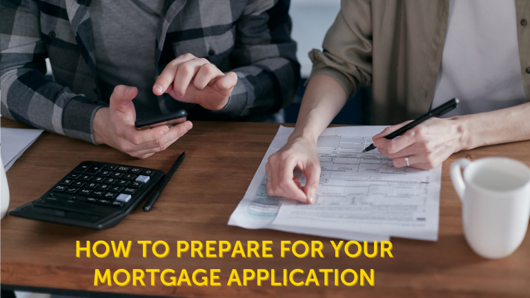How to prepare for your mortgage application