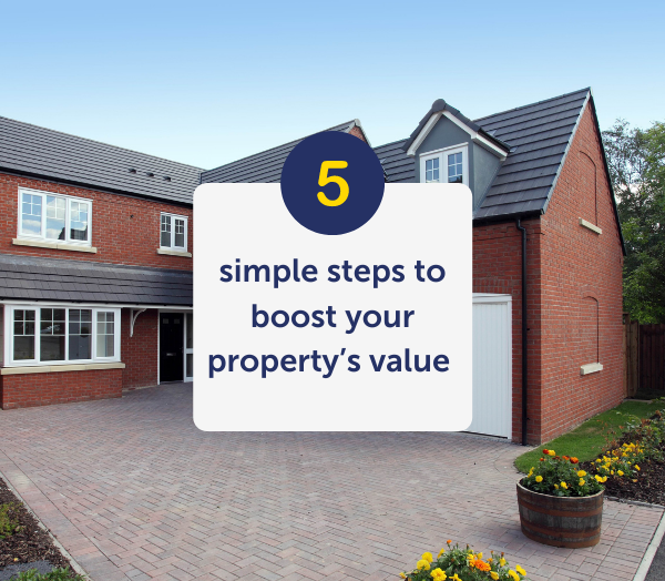 Boost your property’s value